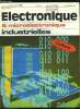 Electronique microélectronique industrielles n° 193 - Un marché complexe : l'oscilloscope par S. Lenoir, Le marché de l'oscilloscope par G. Secaze, ...