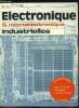 Electronique microélectronique industrielles n° 203 - Une nouvelle approche de la génération de forme d'onde utilisant la technique numérique par F. ...