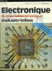 Electronique microélectronique industrielles n° 212 - Motorola annonce le premier microprocesseur ECL : son cycle n'est que de 55 ns, Une nouvelle ...