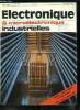 Electronique microélectronique industrielles n° 217 - Un tuner UHF-VHF en circuit intégré, Marché français des microprocesseurs : 2 M$ en 1976 selon ...