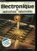 Electronique & applications industrielles n° 242 - Les circuits dynamiques testés grace a leurs propres signaux de synchronisation, Un nouveau ...