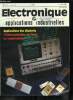 Electronique & applications industrielles n° 252 - Un banc de mesure de niveau sélectif 20 MHz a micro processeur et synthétiseur incorporés, Des ...