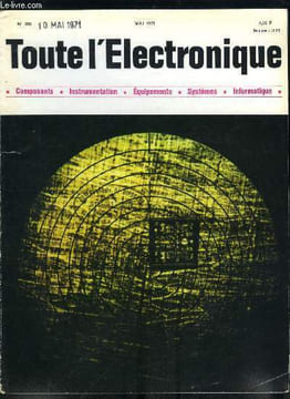 Toute l'électronique n° 355 - L'électronique étend nos sens de perception par E. Aisberg, Revue rapide des développements de l'électronique dans le ...