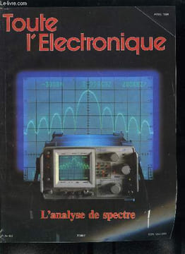 Toute l'électronique n° 493 - Base de l'analyse spectrale, Amélioration de la précision des analyseurs de spectres par I. Irwing, L'analyseur de ...