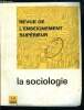 Revue de l'enseignement supérieur n° 1-2 - Destin de la sociologie par G. Le Bras, Quelques grands secteurs de recherche, Sociologie, sciences ...