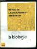 Revue de l'enseignement supérieur n° 1 - Biologie cellulaire et biologie moléculaire par J.A. Thomas, La microbiologie par L. Hirth, L'embryologie par ...