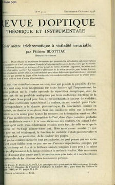 Revue d'optique théorique et instrumentale n° 9-10 - Colorimètre trichromatique a visibilité invariable par Félicien Blottiau, Sur la comparaison par ...
