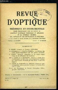 Revue d'optique théorique et instrumentale n° 1 - Armand de Gramont (1879-1962) par P. Fleury, La diffusion des ondes électromagnétiques par des ...