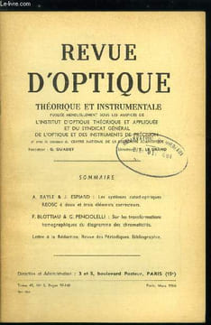 Revue d'optique théorique et instrumentale n° 3 - Les systèmes catadioptriques REOSC a deux et trois éléments correcteurs par A. Bayle et J. Espiard, ...