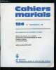Cahiers marials n° 124 - Une expérience de catéchèse mariale, Quand les jeunes s'en mêlent par A. Bossard, La marche vers Notre Dame de Paris par M.J. ...
