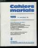 Cahiers marials n° 125 - Vivre l'Eucharistie avec Marie, Marie et l'Eurachistie a la lumière de Cultus marialis par J. Hémery, Marie et le corps ...