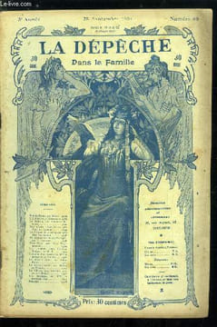 La dépêche dans la famille n° 69 - Prix de Rome par Déols, L'achimiste par Esmeralda, Le double par Charles Nicolle, Une affaire d'usurpation par Paul ...