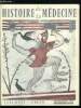 Histoire de la médecine n° 9 - Un grand méconnu : Tournefort par Georges Becker, Gabriel Godard par Raymond de Cazenave. Collectif