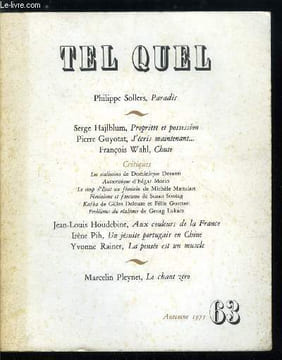 Tel Quel n° 63 - Paradis par Philippe Sollers, Propriété et possession par Serge Hajlblum, J'écris maintenant par Pierre Guyotat, Chute par François ...