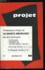 Projet n° 59 - Bengale : coupable indifférence par D. Padgaonkar, Formation, année zéro par J. Dubois, La société américaine : une autocritique, Les ...