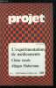 Projet n° 168 - Aux lecteurs de Projet par J.L. Schelgel, Dernière chance pour le Liban par J. Gennaoui, Les socialistes et l'exercice du pouvoir par ...