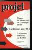 Projet n° 176 - Le réel est de rigueur par H. Bussery, La force de l'individu ordinaire dans la littérature soviétique par A. Groppo, Les vieillesse ...