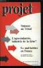 Projet n° 182 - Les régimes totalitaires par J.L. Schlegel, Le Tchad ou l'Afrique exemplaire par T. Michalon, L'information en Cote d'Ivoire par M. ...