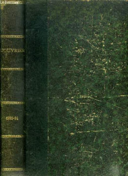 L'ouvrier année 1893-1894 - Coeur de soldat par G. le Faure et M. Gugen, Toit de chaume par M. du Campfranc, Le maitre de l'oeuvre par la baronne S. ...