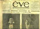 Eve n° 190 - Les Fratellini, Le plus bel homme du monde, La foire Saint Germain, Le salon de 1924 par Pierre Ladoué, Commet nous sommes devenus Les ...