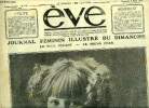 Eve n° 232 - Une artiste de sept ans et demi : bouboule, Un gala a l'opéra, Onomatologie, Un charmant travesti, La closerie des genêts, Les nouvelles ...