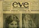 Eve n° 236 - Une nouvelle veuve joyeuse : Mary Lewis, Une grande chanteuse au Vatican : Raquel Meller, La belle découverte d'une jeune chimiste, ...