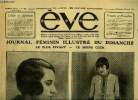 Eve n° 291 - Une avocate qui se fait artiste : Mlle Alice Dufrêne, Une étoile de cinéma : Lya de Putti, L'infaillible croyance, Le salon de ...