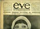Eve n° 295 - Une vedette du cinéma français : Mlle Catherine Hessling, créatrice de Nana, Réflexions sur l'indulgence, Les belles ambassadrices de ...
