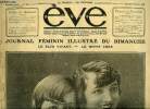 Eve n° 309 - Deux vedettes : Mlles Jane Pierly et Betty Daussmond, Sur les plages parisiennes, Pour le piano, Les jeux favoris de nos aïeules, , Le ...