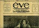 Eve n° 368 - Mme Claudia Victrix : princesse Masha, Un concours de coiffures a Bordeaux, Les animaux sacrifiés a nos parures : le chat, Le tragique ...