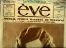 Eve n° 513 - Une grande vedette française : Claudette Colbert, Le bey de Tunis a l'institut musulman, La grande mare, Louise Marie de Gonzague, Devant ...