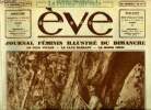 Eve n° 531 - Rama Tahé dans Caïn, L'amour chante, Une casaque russe pour Madame, La journée d'une petite princesse égyptienne, Les plus belles robes ...