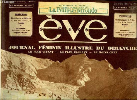 Eve n° 646 - Féerie hivernale, Une fête basco-béarnaise a Paris, Le monde et la chair, l'homme que j'ai tué, le fils improvisé, pour vivre heureux, la ...