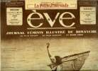 Eve n° 671 - Plaisir de vacances, Les piques-niques, Les vedettes chez les photographes, Pour la table de toilette, Histoire de mademoiselle de ...