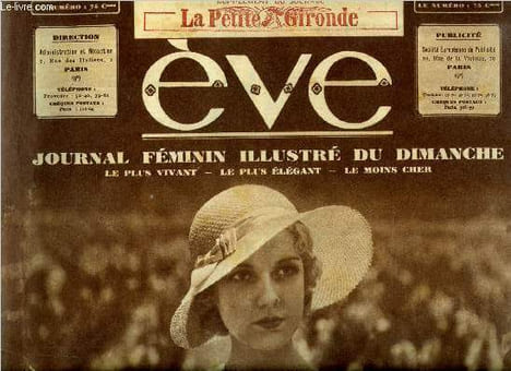 Eve n° 672 - Le retour du jardin, Le sympathique et populaire Milton, La tapisserie moderne, Au pays d'Antinéa par Marie Edith de Bonneuil, Blanc, ...