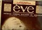 Eve n° 694 - Les vedettes dans l'intimité : Virginia Bruce et sa fillette, Les affections ordinaires du chat, Intimité, quand les vedettes ne sont pas ...
