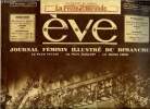 Eve n° 702 - Mlle Blanche Montel, vedette du théatre du cinéma, La balance par Gine Brahé, Comment j'ai descendu la courtille, Premiers regards sur la ...