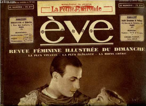 Eve n° 811 - Mon premier congrès féministe par Boisyvon, Etre belle rester belle, Les vedettes des petites alliées, Eve au studio, Avec 35 frs en ...