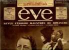 Eve n° 818 - Ce que les femmes peuvent inventer par Boisyvon, Quand Tino Rossi ne chante plsu, La solidarité des ailes par Michel Candie, Le triomphe ...