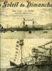 Le soleil du dimanche n° 18 - Le voyage de M. Carnot - arrivée de la flotte en rade de Villefranche, le président quitte le Formidable, d'après la ...