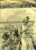 L'illustré, soleil du dimanche n° 35 - Aux bains de mer, composition inédite de J. Rejchan, M. Cazenove de Pradine par F. Fos, La dernière escorte par ...