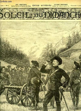L'illustré, soleil du dimanche n° 6 - Manoeuvres d'artillerie des troupes alpines, Alph. Lalauze, Le comte Mouraview, La substitution par J.H. Rosny, ...