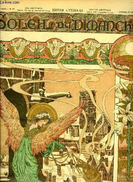 L'illustré, soleil du dimanche n° 52 - L'adoration des rois mages, Le Noël du mousse par Théodore Botrel, P'tit Noel par Harry Hett, Le truc du fiancé ...