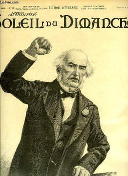 L'illustré, soleil du dimanche n° 23 - Le dernier discours de gladstone, the great old man, Le photographe par Alphonse Daudet, La mère sauvage par ...