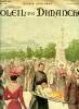 L'illustré, soleil du dimanche n° 39 - Un pèlerinage a Lourdes, aquarelle de G. Caplain, Faction a Kertch, Aux lumières par Jeanne Schultz, Dupont et ...