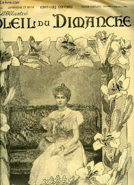 L'illustré, soleil du dimanche n° 46 - Madame Isabelle de France, princesse Jean d'Orléans, duchesse de Guise, Un mariage par XXX, La fille de la ...