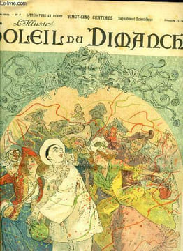 L'illustré, soleil du dimanche n° 8 - Le carnaval, aquarelle de René Péan, Pour la petite reine par Fourcaud, Les débuts d'Edmond Rostand par Jules ...