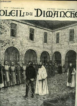 Soleil du dimanche n° 37 - Pour Dieu, pour la patrie ! Les moines français s'armant, en 1870, pour repousser les envahisseurs de la patrie, Religion ...