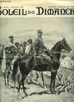 Soleil du dimanche n° 49 - En reconnaissance sur la frontière marocaine, Figurine par Paul Lacour, Découvertes chimériques & inventeurs bizarres, Une ...