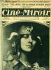 Ciné-miroir n° 1 - Antinéa (Mlle Stacia Napierkowska, Les grands films de l'Atlantide, Au pays de la soif, Le réveil au hoggar. Collectif